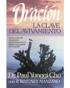 Oracion La Clave Avivamie      Paul Yonggi Ch