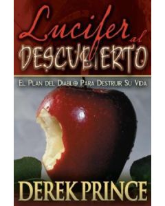 Lucifer Al Descubierto       Derek Prince