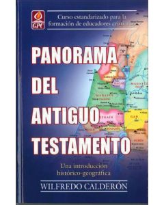 Panorama Del Antiguo Testamento - Wilfredo Calderon