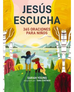 Devocional, Jesus Escucha 365 Oraciones Para Ninos por Sarah Young