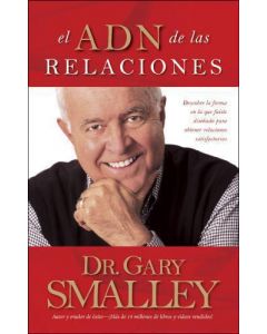 El Adn De Las Relaciones     Dr. Gary Smalley