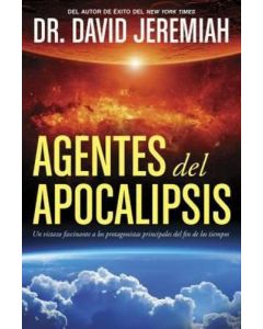 Agentes Del Apocalipsis - David Jeremiah