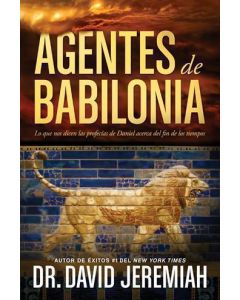 Agentes De Babilonia - Dr. David Jeremiah