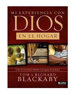 Mi Experiencia Con Dios En El Hogar por Tom & Richard Blackaby
