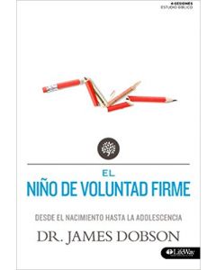 El Nino Voluntad Firme Libro Participante - James Dobson