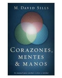 Corazones Mentes Y Manos Dr Davis Sills