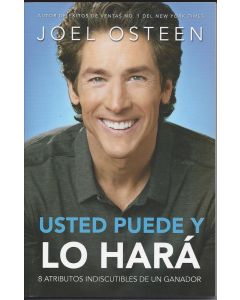 Usted Puede Y Lo Hara - Joel Esteen