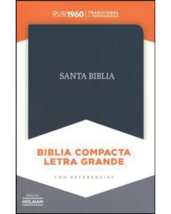 Biblia Compacta RVR 1960 Letra Grande, Piel Fabricada Negra Con Indice