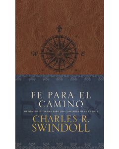 Fe Para El Camino - Charles R Swindoll