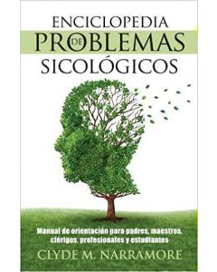 Enciclopedia De Problemas Sicologicos - Clyde M. Narramore