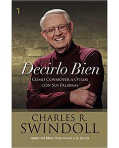 Decrilo Bien- Charles Swindoll