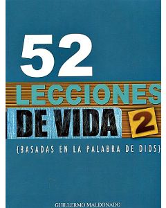 52 Lecciones De Vida 2 Rustico - Guillermo Maldonado