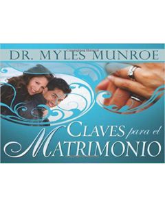 Claves Para El Matrimonio       Myles Munro