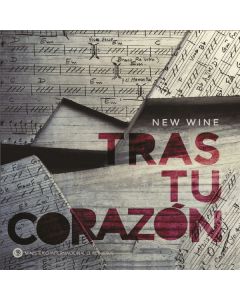 Tras Tu Corazon - New Wine