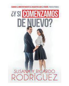 Y Si Comenzamos De Nuevo - Susana Y Ricardo Rodriguez