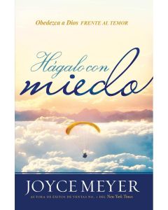 Hagalo Con Miedo - Joyce Meyer