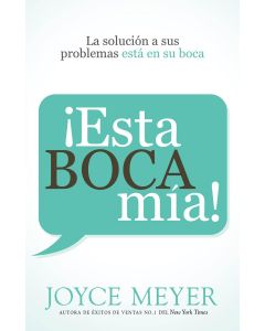 Esta Boca Es Mia - Joyce Meyer