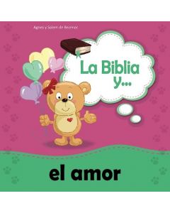 La Biblia Y El Amor