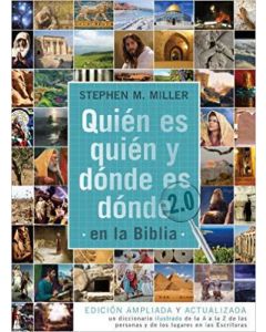 Quien Es Quien Y Donde Es Donde En La Biblia - Stephen Miller