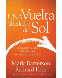 Una Vuelta Alrededor Del Sol - Mark Batterson