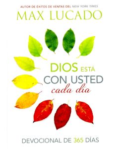 Dios Esta Con Usted Cada Dia - Max Lucado
