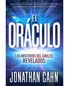 El Oraculo; los misterios del jubileo reveladospor Jonathan Cahn
