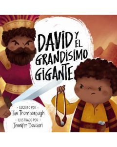 David y el grandisimo gigante por Tim Thonborough