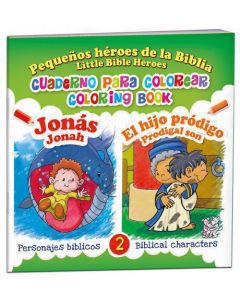 Pequeños heroes de la Biblia; Jonas Y Hijo Prodijo Libro Para Colorear Bilingue