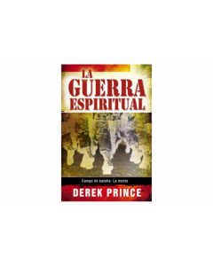 La Guerra Espiritual por Derek Prince