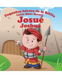 Josue - Pequeños Heroes De La Biblia - Bilingue