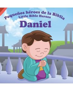 Daniel - Pequeños Heroes De La Biblia - Bilingue