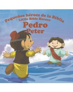 Pequeños heroes de la Biblia bilingue: Pedro