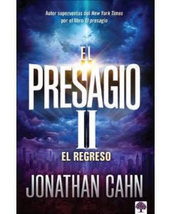 El Presagio II: El Retorno por Jonathan Cahn