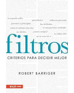 Filtros: Criterios para decidir mejor por Robert Barriger