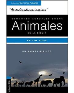 Sermones Actuales Sobre Los Animales - Kittim Silva