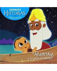 Abraham y la gran promesa - Colección Grandes Historias para pequeños lectores