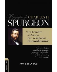 Biografia de Charles Spurgeon por Juan Carlos de la Cruz
