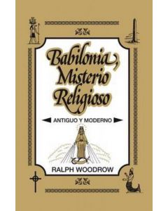 Babilonia Misterio Relig Ralph Woodrow