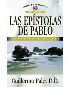 Las Epistolas De Pablo - Guillermo Paley