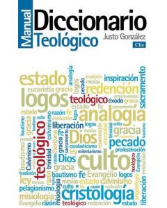 Diccionario Teologico Manual - Justo Gonzalez