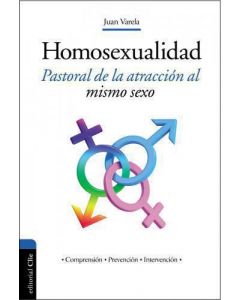 Homosexualidad Pastoral Atraccion Al Mismo Sexo