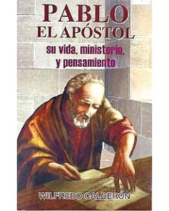 Pablo El Apostol - Wilfredo Calderon