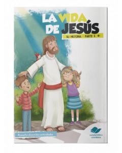 Libro de actividades; La vida de Jesus, Parte 1, su historia