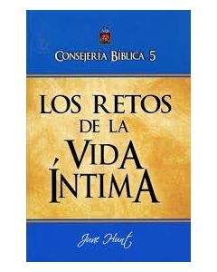 Consejeria Biblica Volumen 5 - Los Retos De La Vida Intima - June Hunt