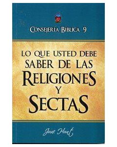 Consejeria Biblica Volumen 9 - Lo Que Usted Debe Saber De Las Religiones Y Sectas - June Hunt