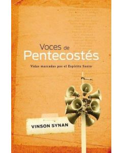 Voces De Pentecostes       Vinson Synan