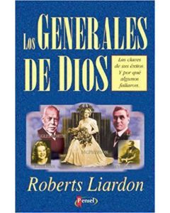 Los Generales De Dios I      Roberts Liardon