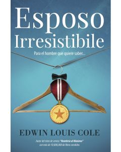 Esposo Irresistible - Edwin Louis Cole